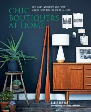 Chic Boutiquers At Home (Hb)